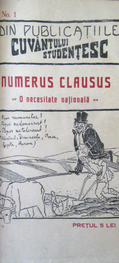 Broșură editată de organul studențimii naționaliste, ”Cuvântul Studențesc”, despre necesitatea introducerii unui „numerus clausus” în universități, București 1924.